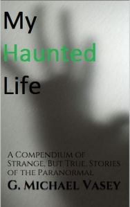 My Haunted Life