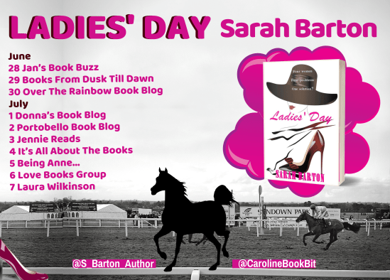 Ladies' Day - Sarah BArton - Blog Tour Poster Updated June 24th