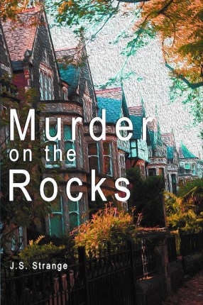 Murder on the Rocks Cover J.S. Strange